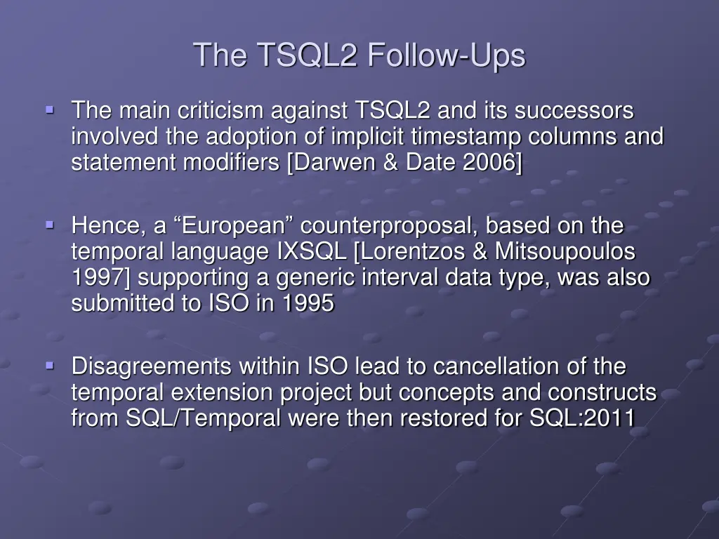 the tsql2 follow ups 1