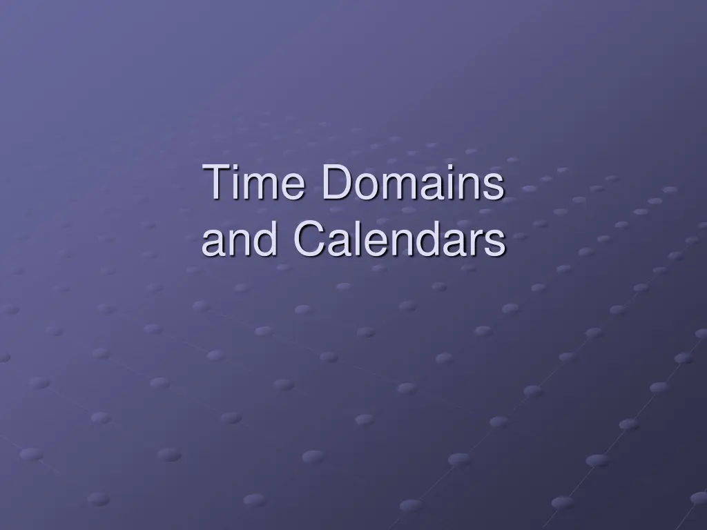 time domains and calendars