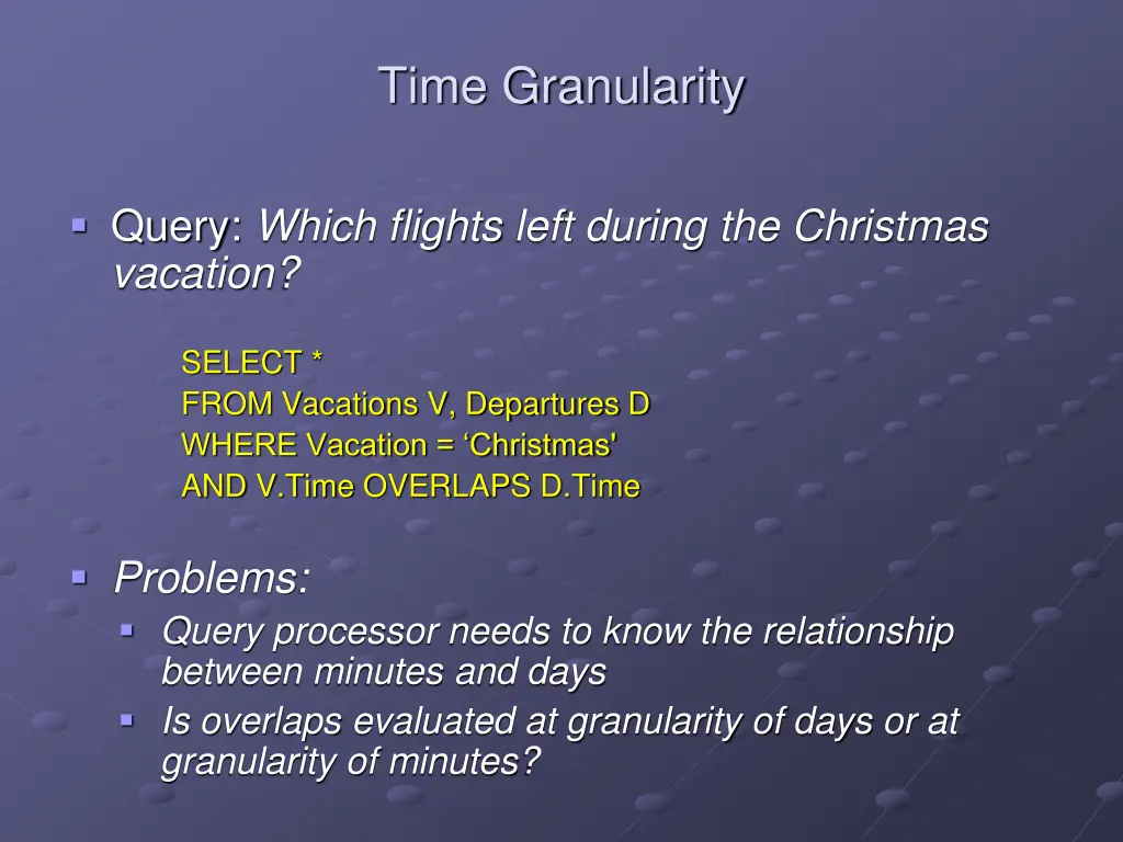 time granularity 2