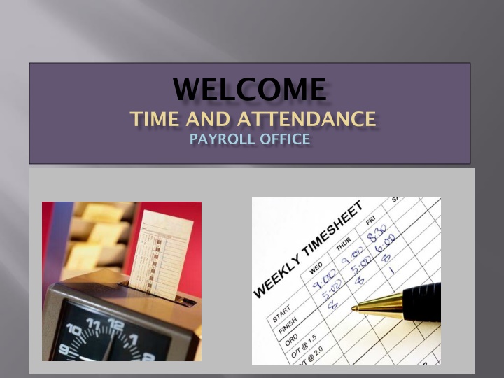 welcome time and attendance payroll office