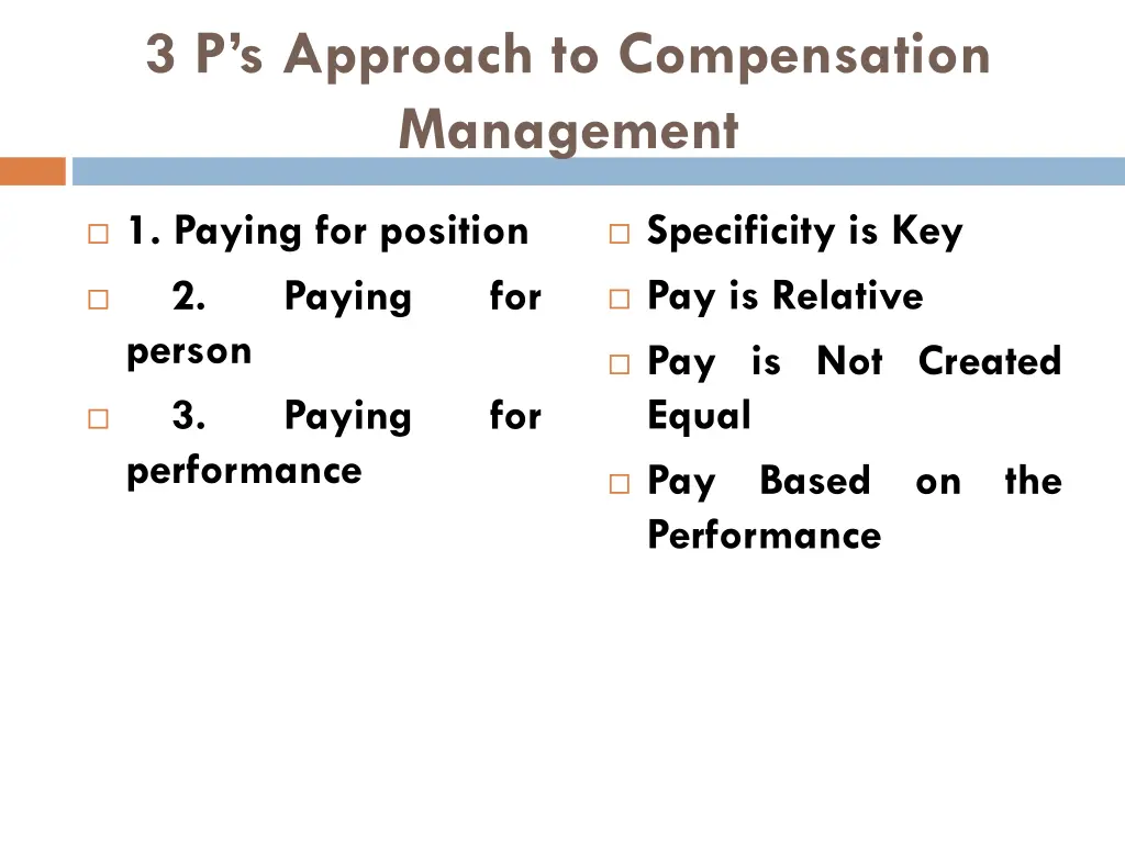 3 p s approach to compensation management 1