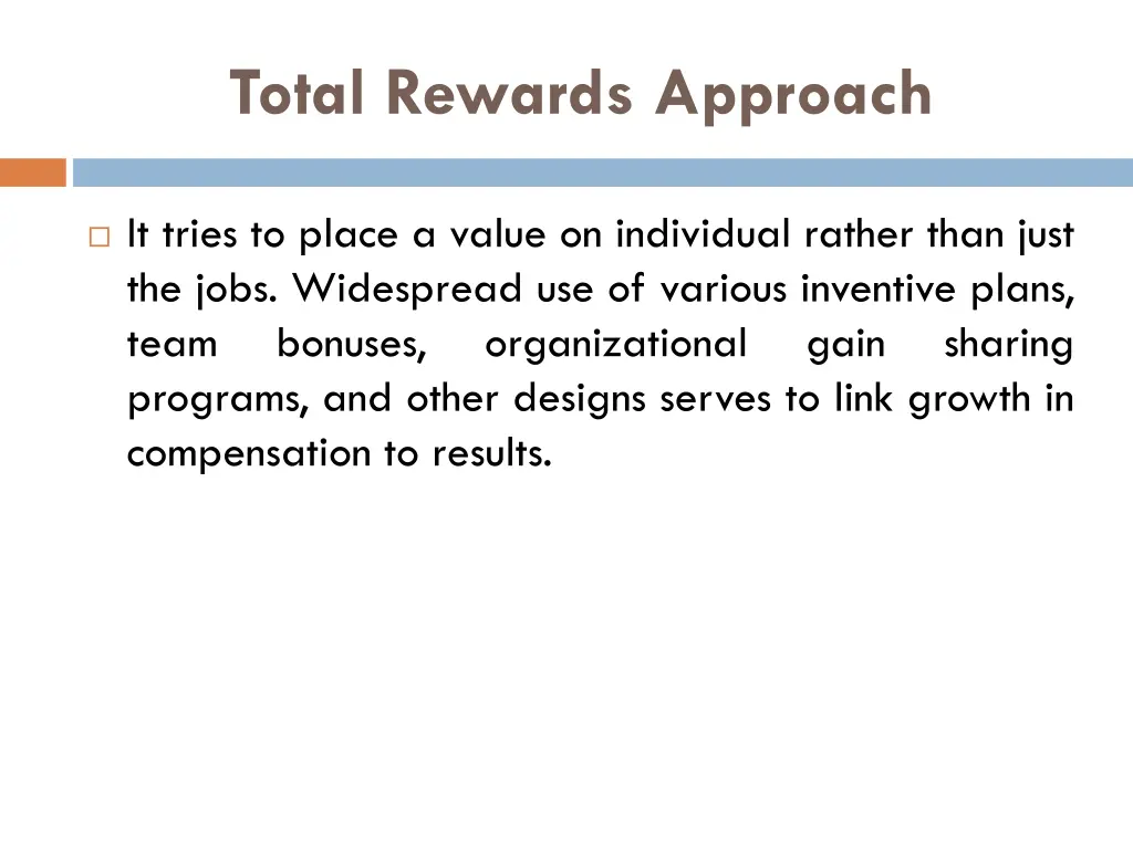 total rewards approach