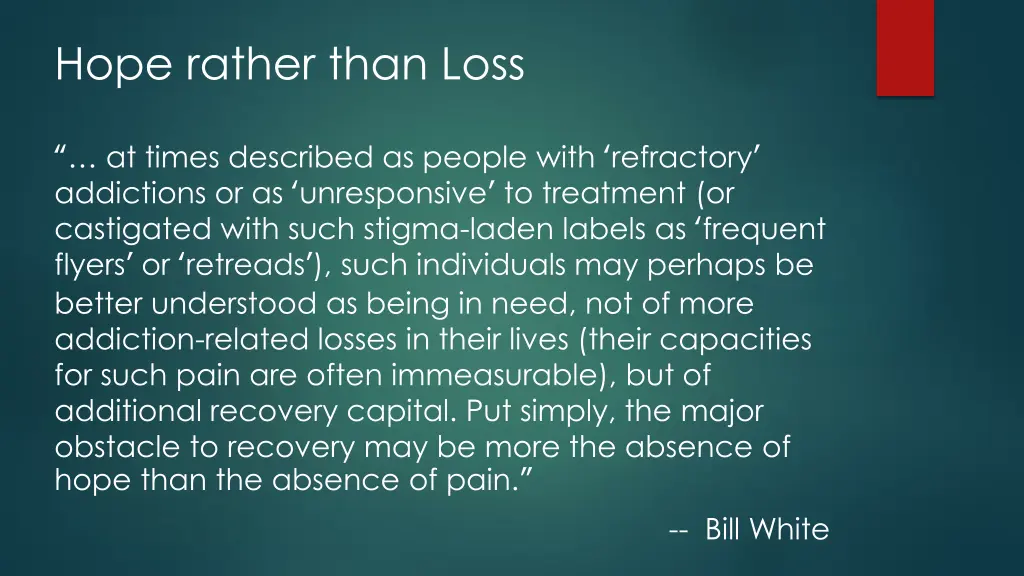 hope rather than loss