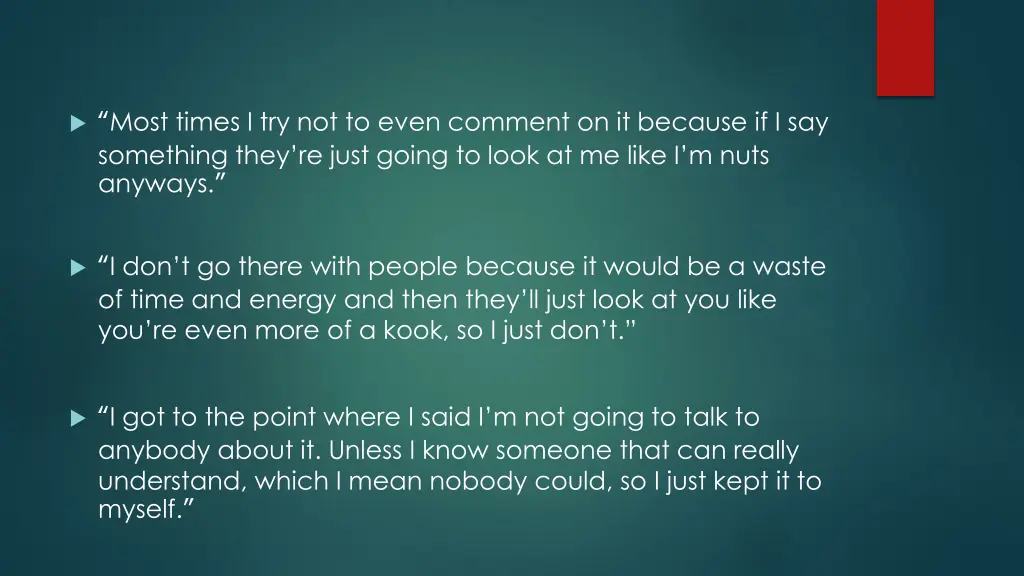 most times i try not to even comment