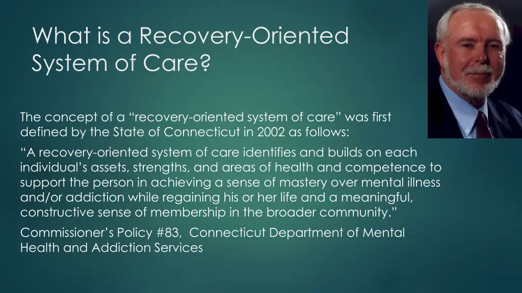 what is a recovery oriented system of care