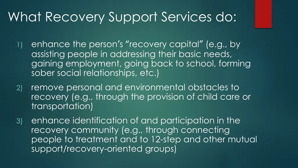 what recovery support services do