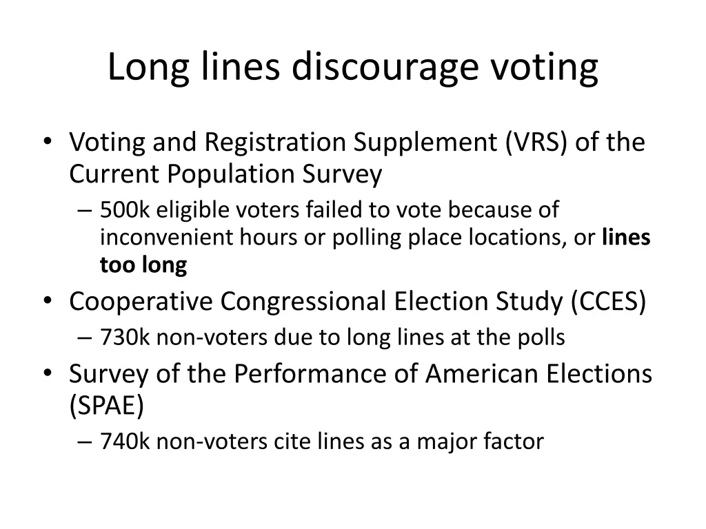 long lines discourage voting 1