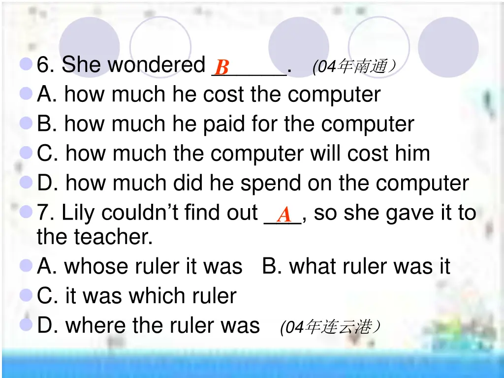 6 she wondered 04 a how much he cost the computer