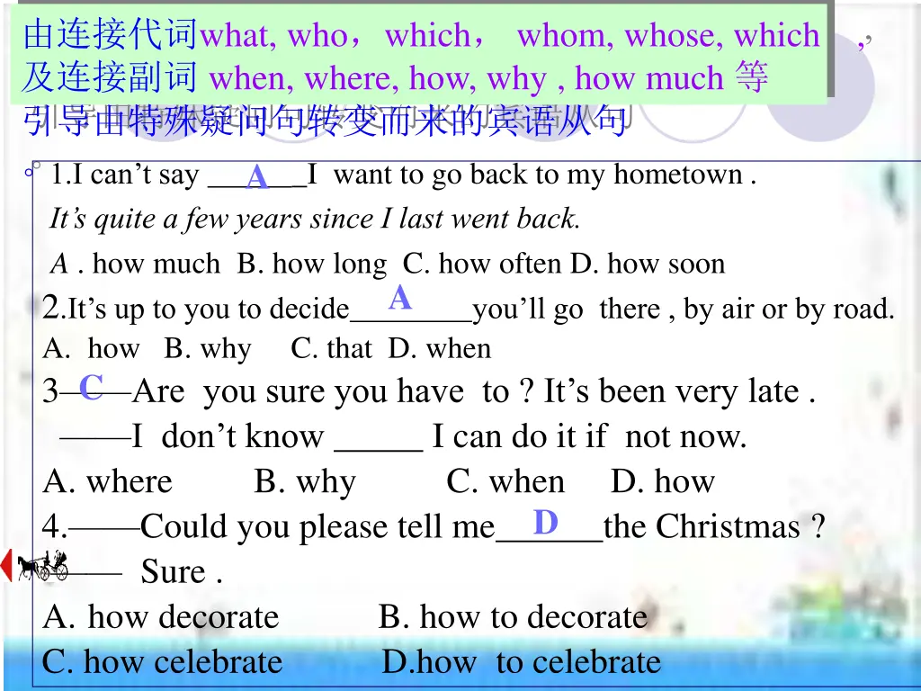 what who which whom whose which when where