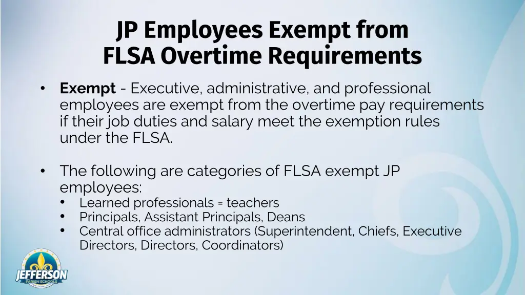 jp employees exempt from flsa overtime