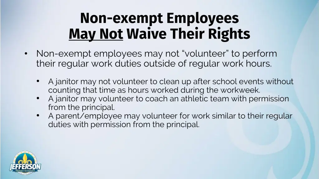 non exempt employees may not waive their rights
