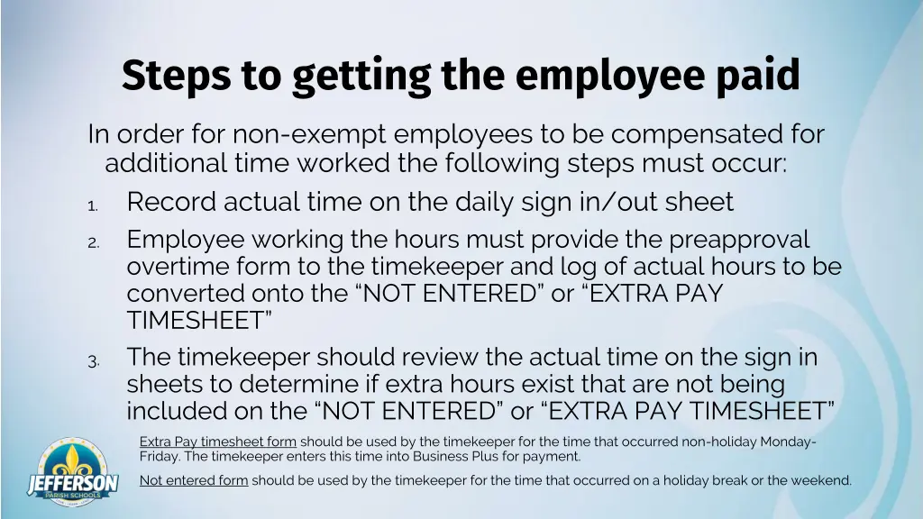 steps to getting the employee paid