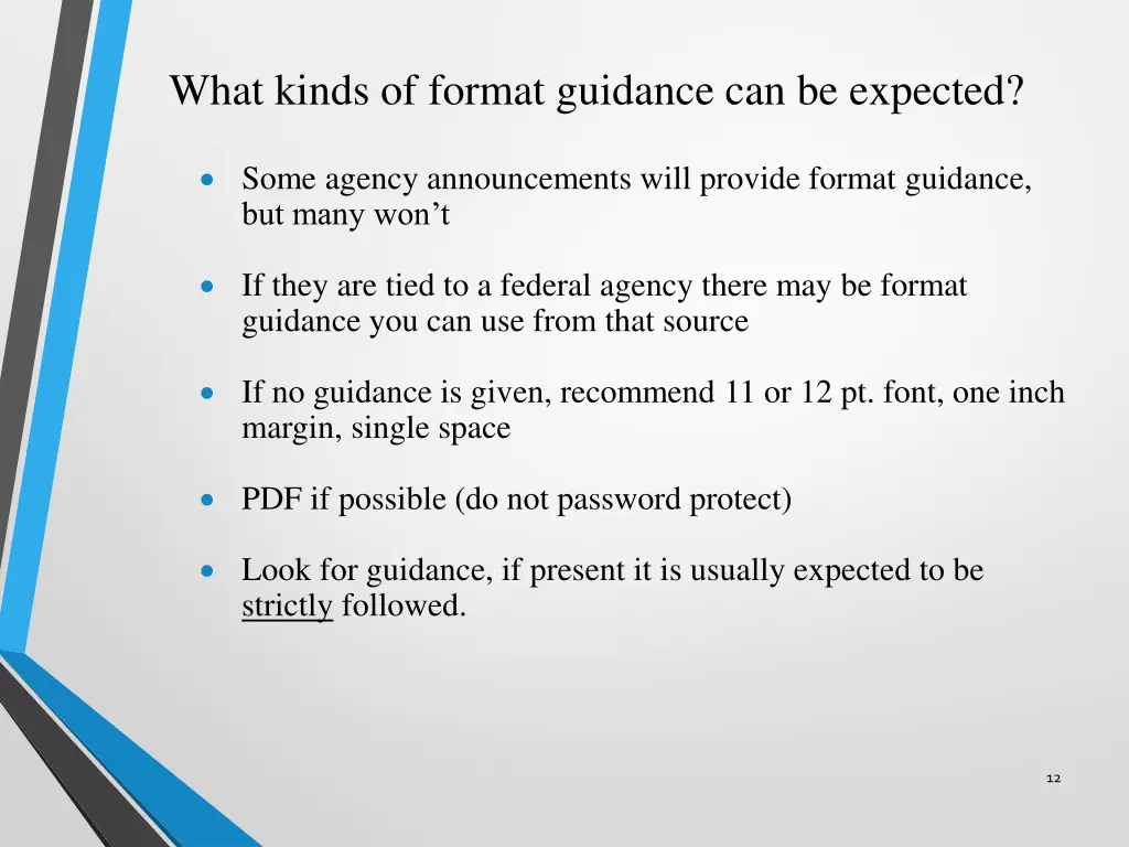 what kinds of format guidance can be expected