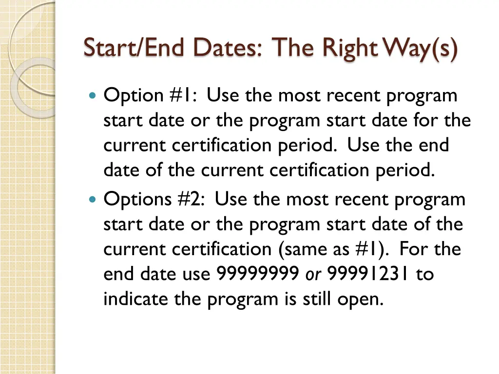 start end dates the right way s