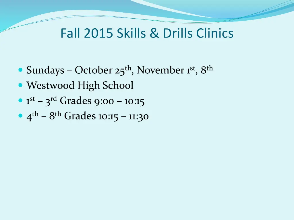 fall 2015 skills drills clinics