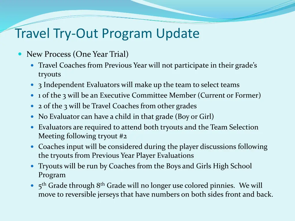 travel try out program update