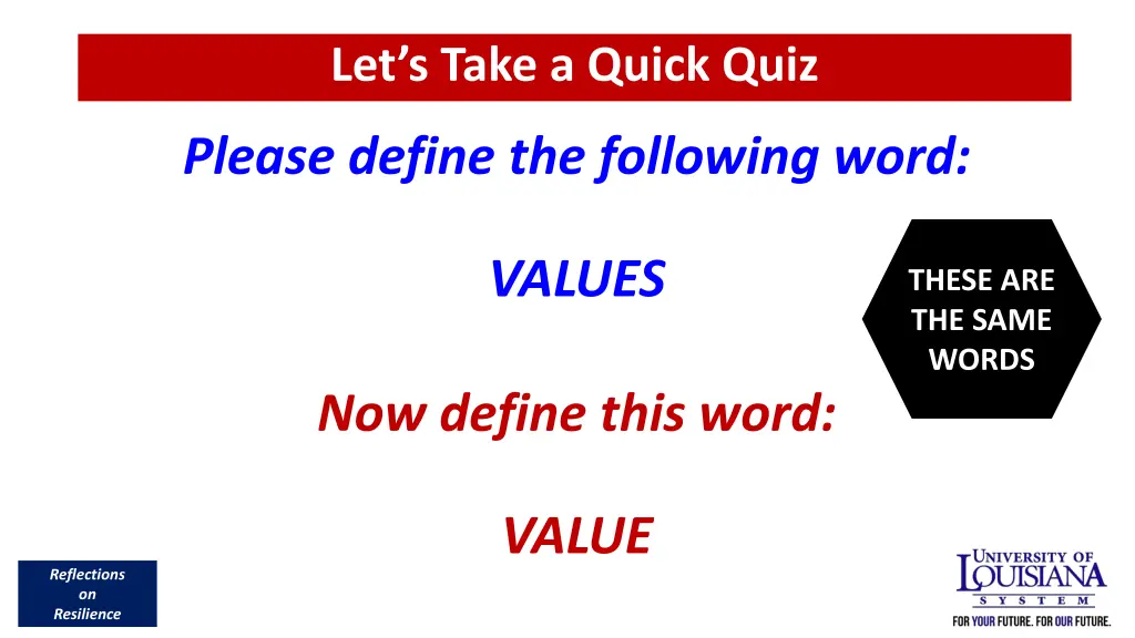 let s take a quick quiz