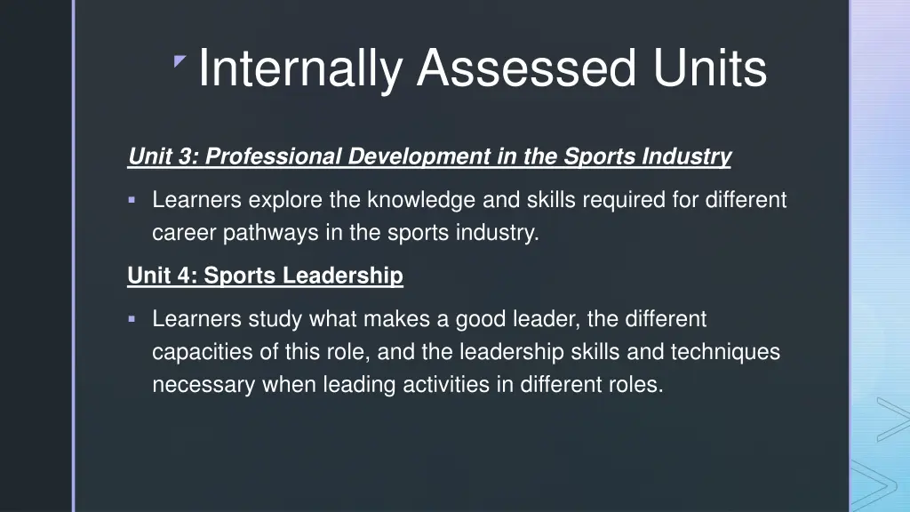 internally assessed units