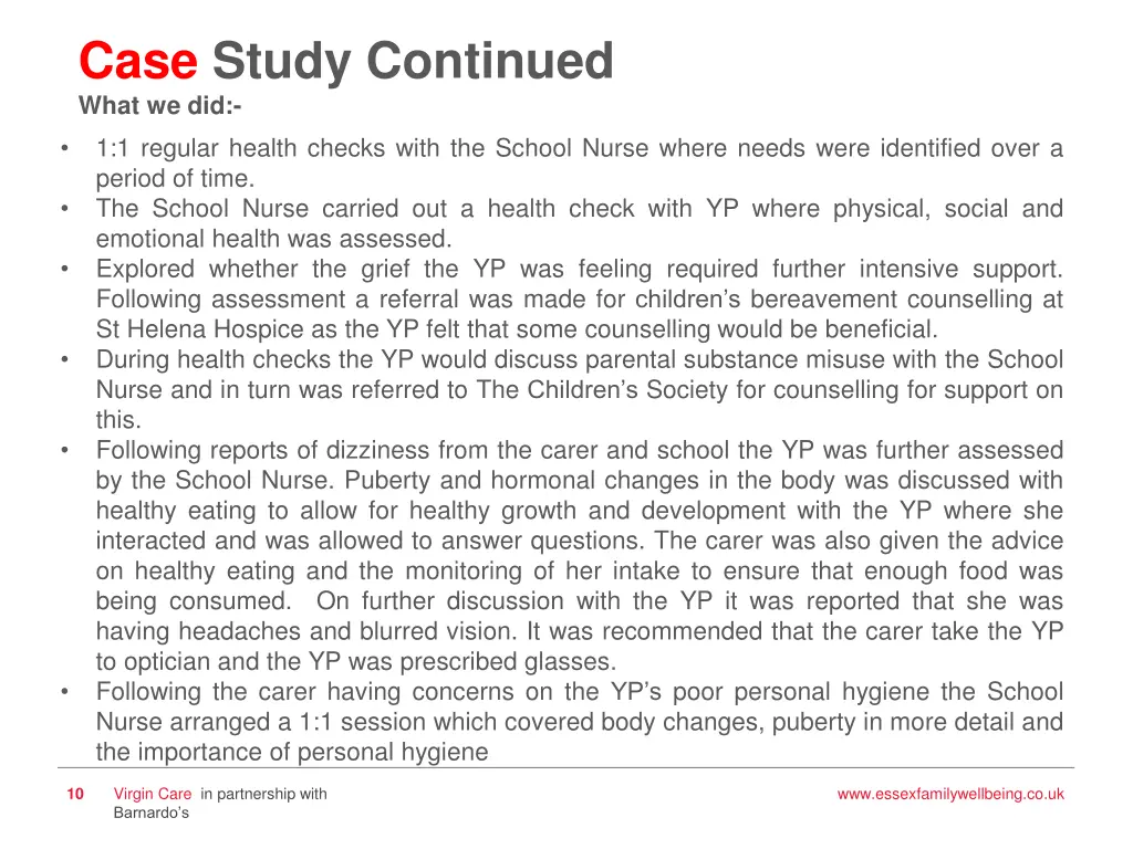 case study continued what we did