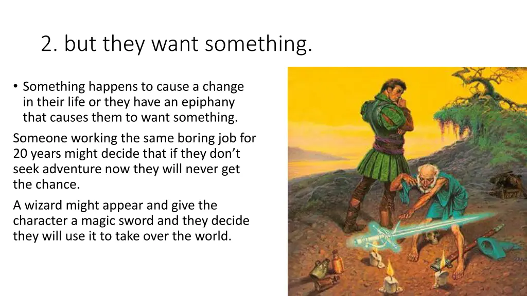 2 but they want something