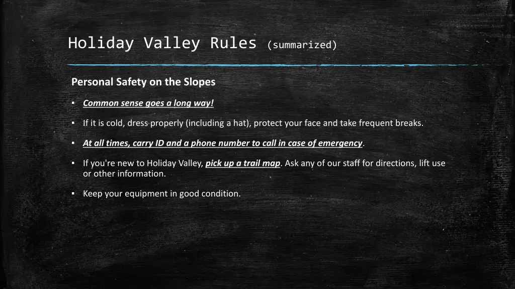 holiday valley rules summarized 1