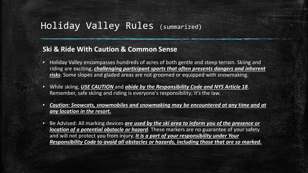 holiday valley rules summarized 2