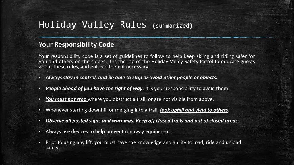 holiday valley rules summarized