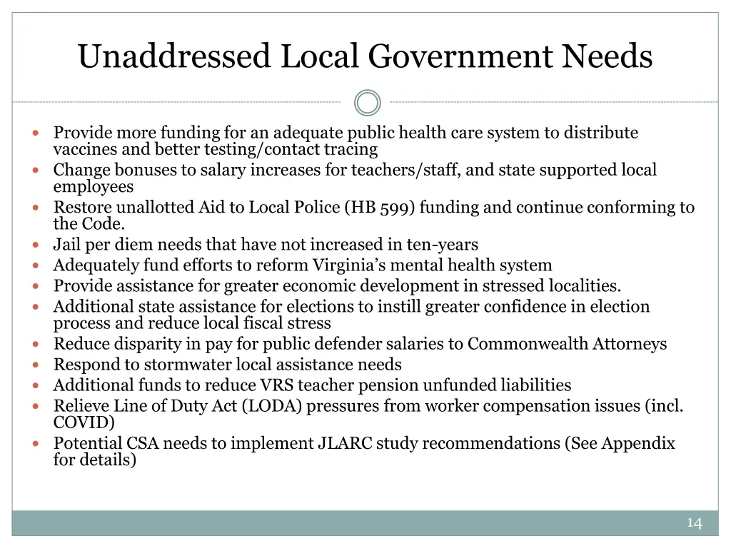 unaddressed local government needs