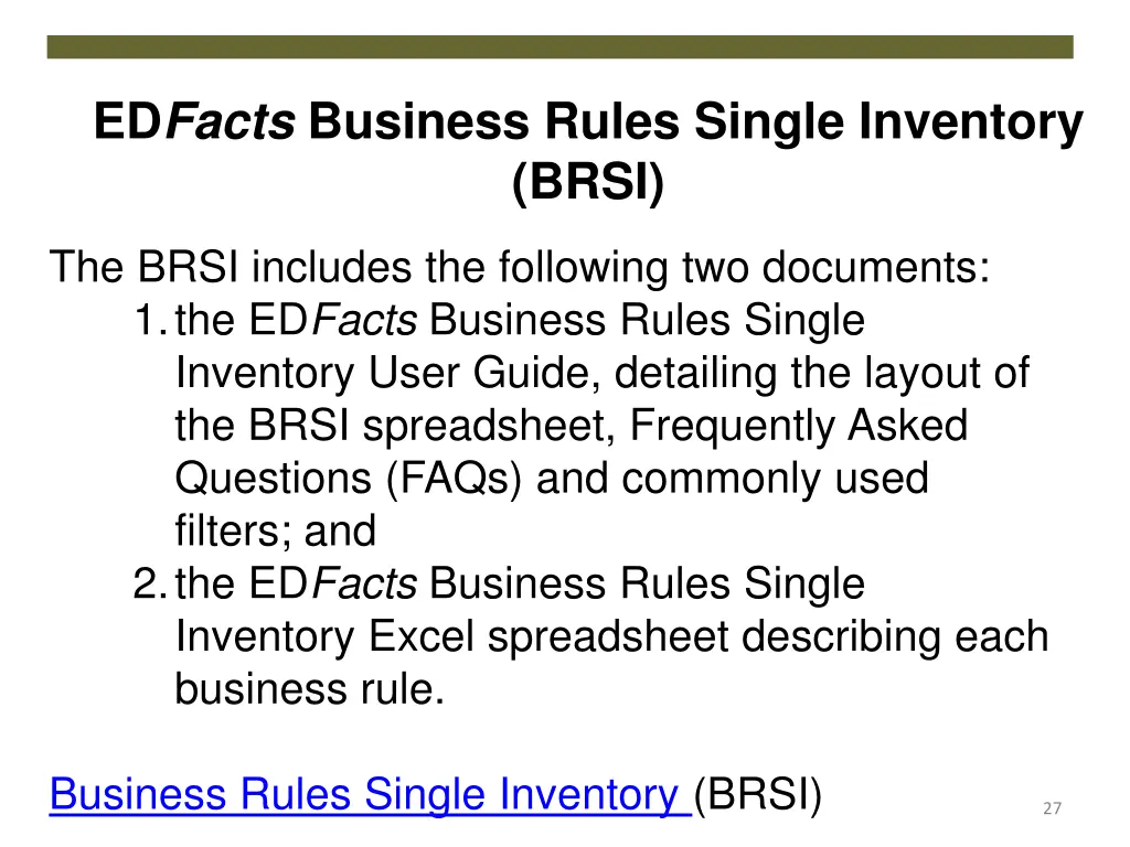 ed facts business rules single inventory brsi