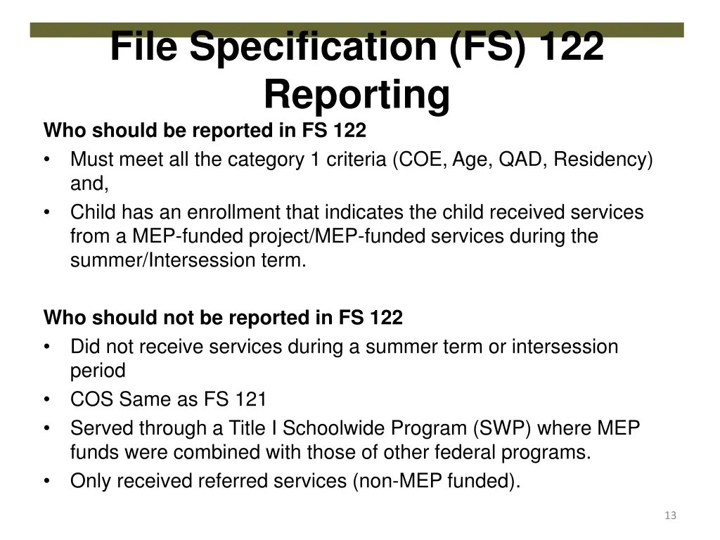 file specification fs 122 reporting who should