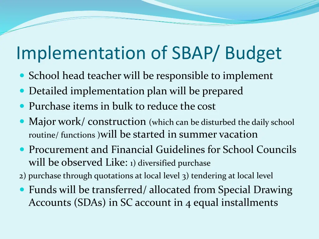 implementation of sbap budget