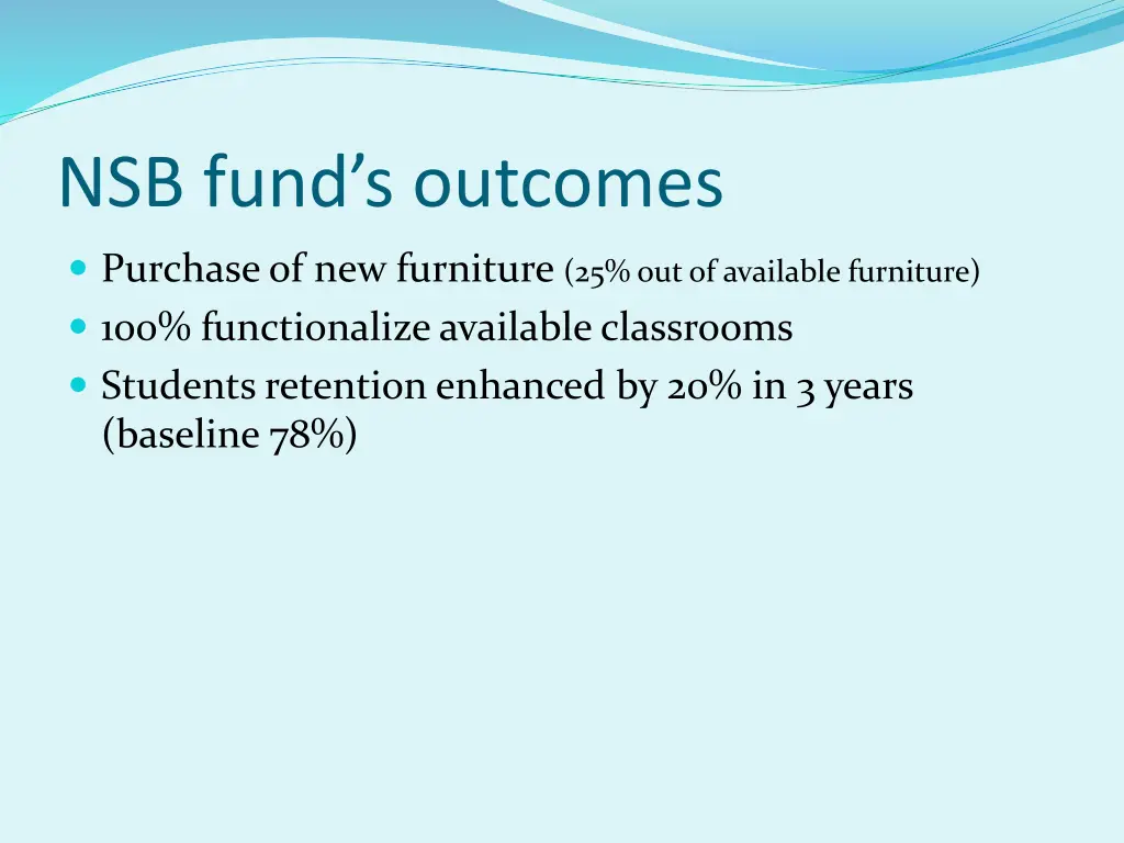 nsb fund s outcomes