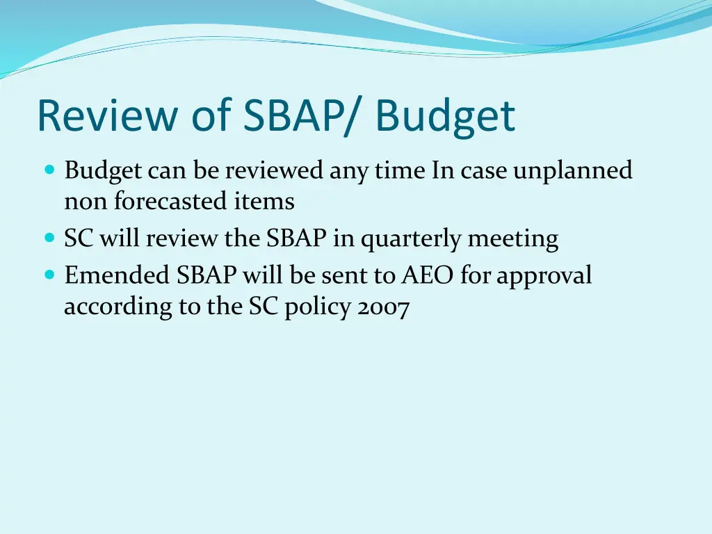 review of sbap budget