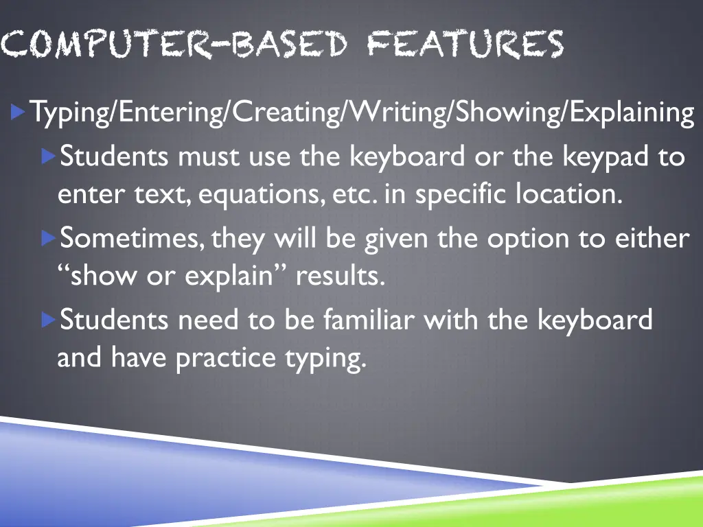 computer based features 4