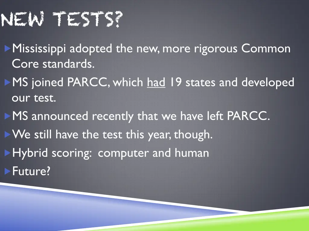 new tests