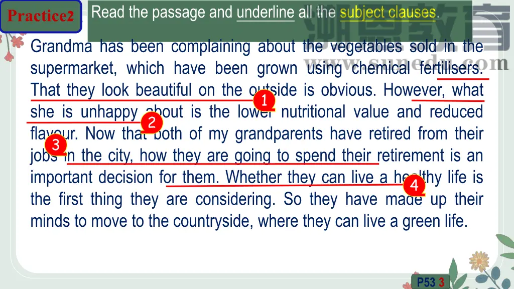 read the passage and underline all the subject