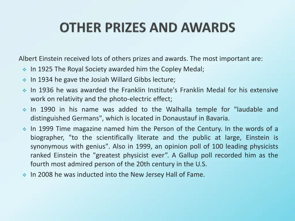 albert einstein received lots of others prizes