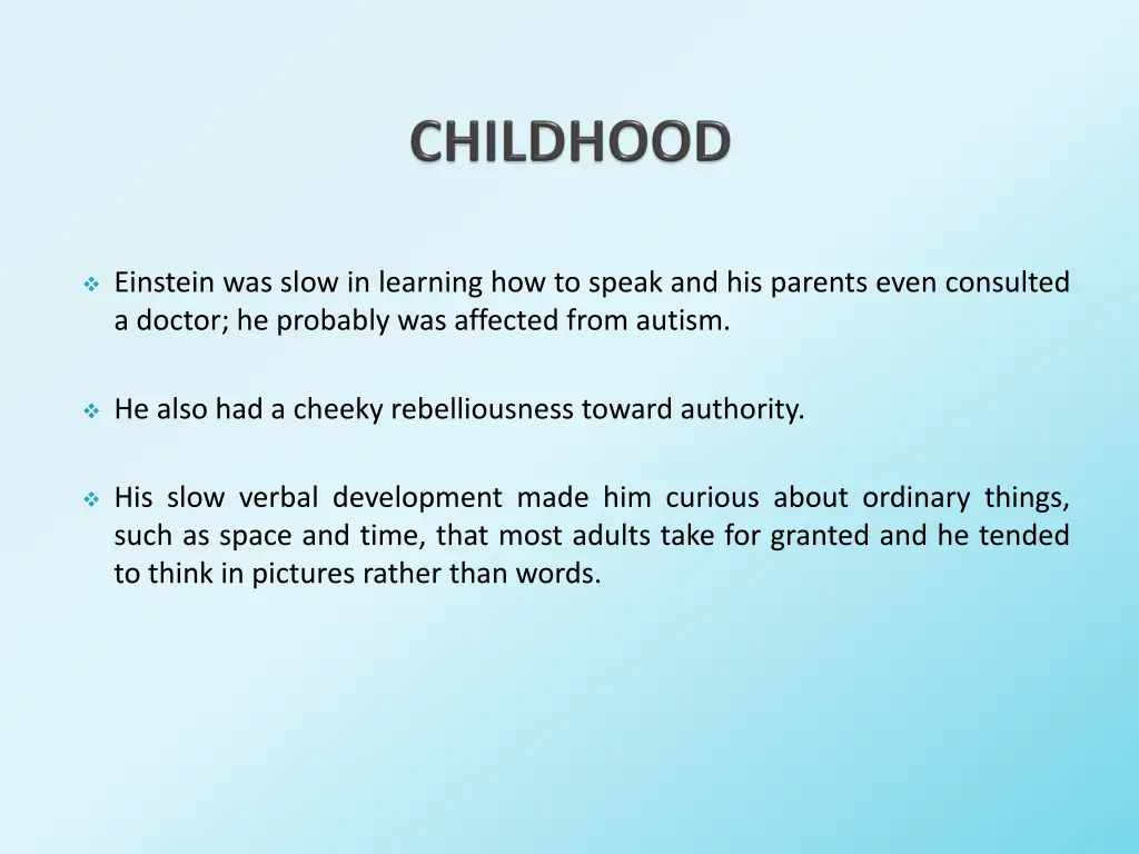 einstein was slow in learning how to speak