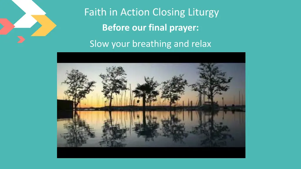 faith in action closing liturgy before our final