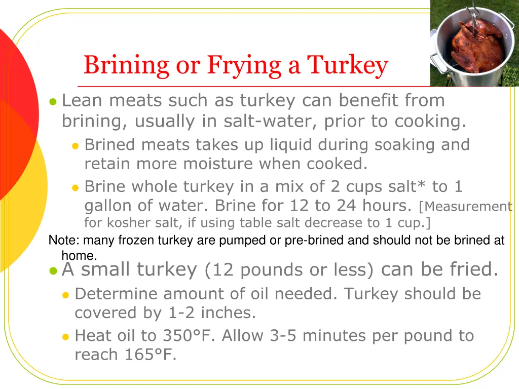 brining or frying a turkey