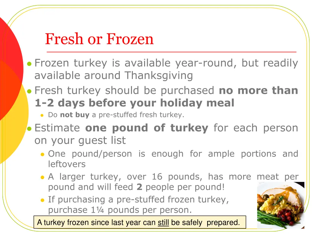 fresh or frozen