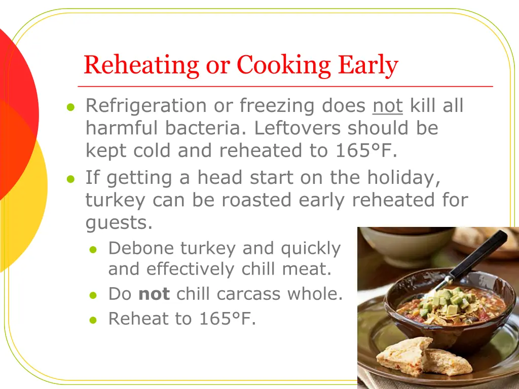 reheating or cooking early