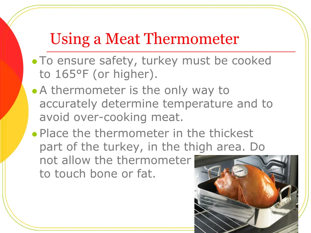 using a meat thermometer