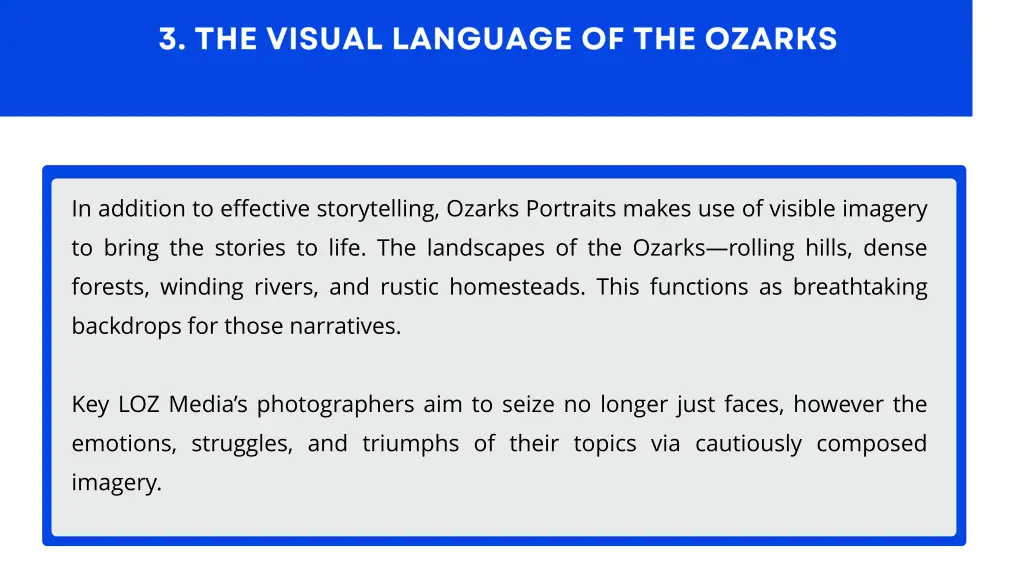 in addition to effective storytelling ozarks