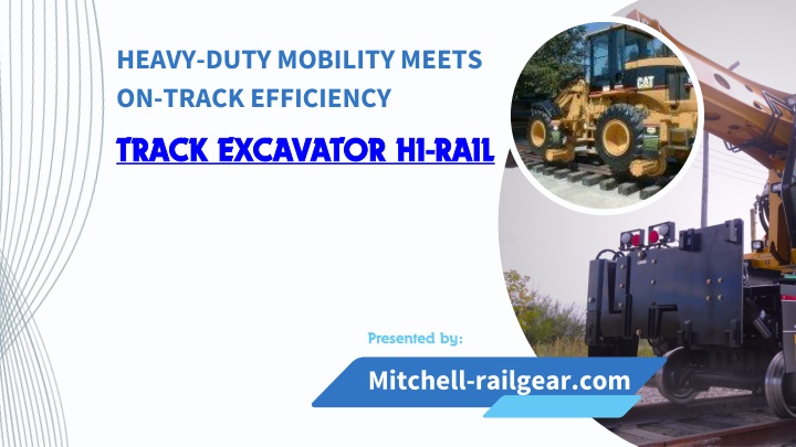 heavy duty mobility meets on track efficiency