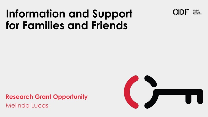 information and support for families and friends