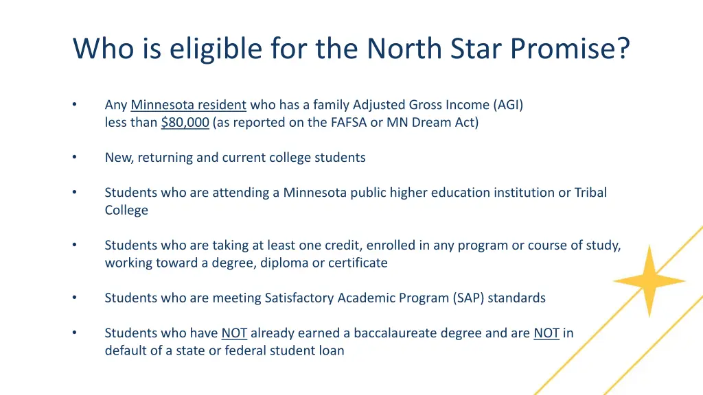 who is eligible for the north star promise