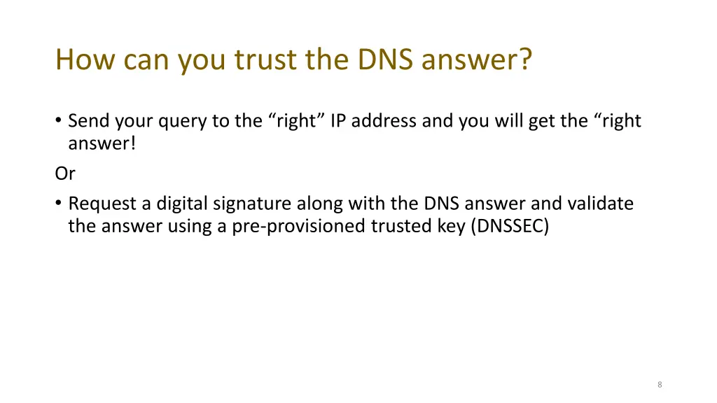 how can you trust the dns answer