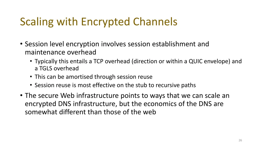 scaling with encrypted channels