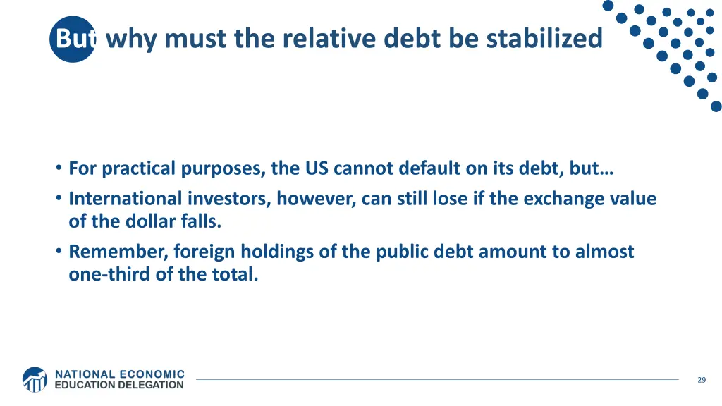but why must the relative debt be stabilized
